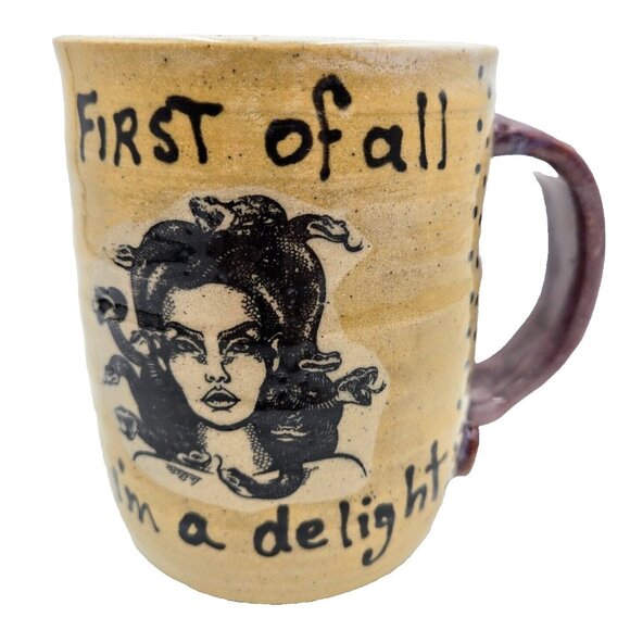Medusa Pottery Mug Cup First Of All I’m A Delight Coffee Tea New Read - Picture 1 of 10